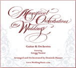 Magnificient Orchestrations for Weddings